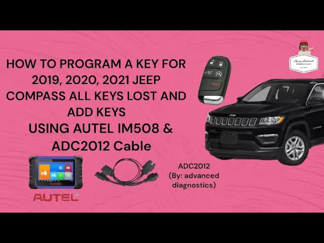 HOW TO PROGRAM A KEY FOR 2019, 2020, 2021 JEEP COMPASS ALL KEYS LOST AND ADD KEYS